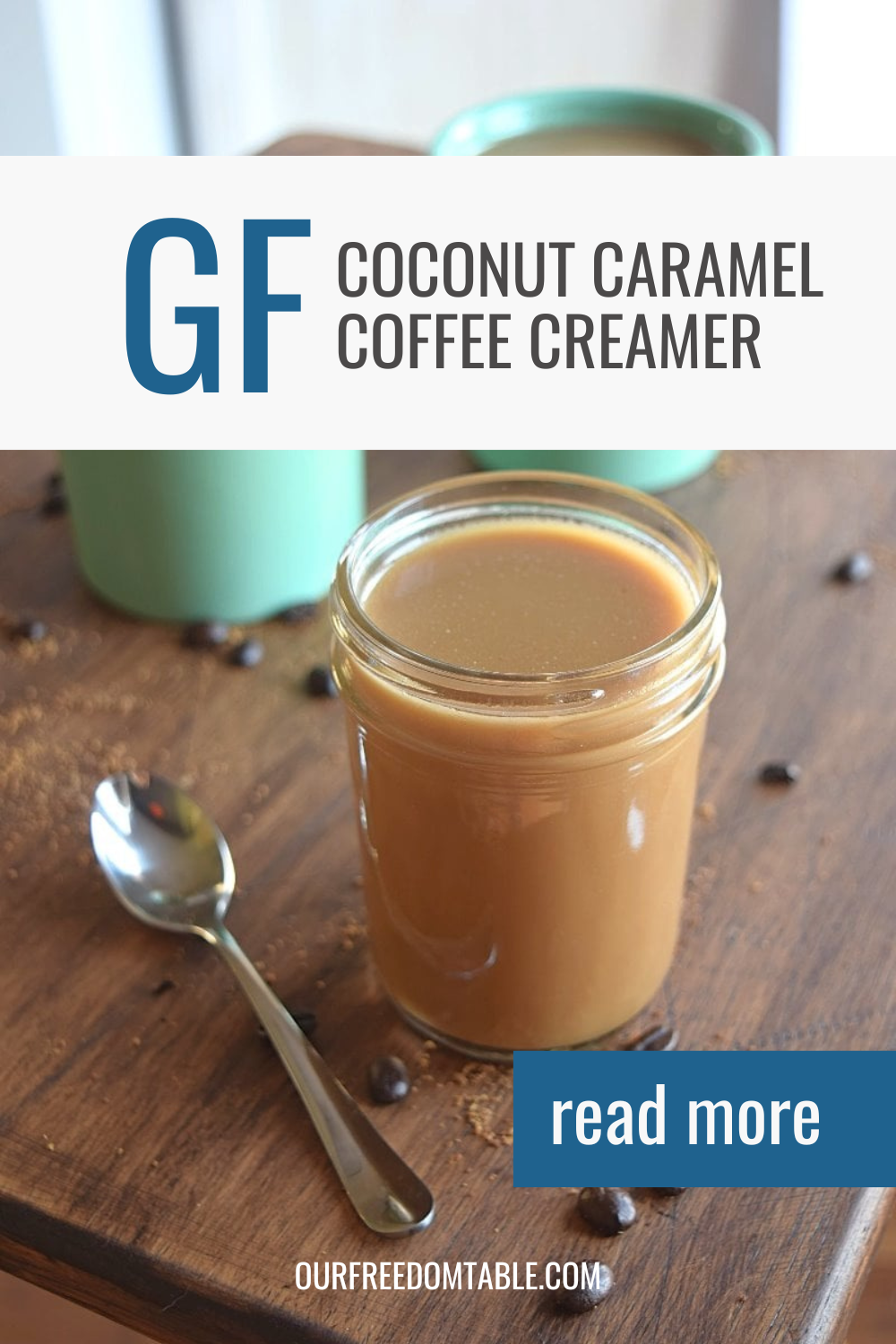 Pin image for blog post on gluten free coconut caramel coffee creamer