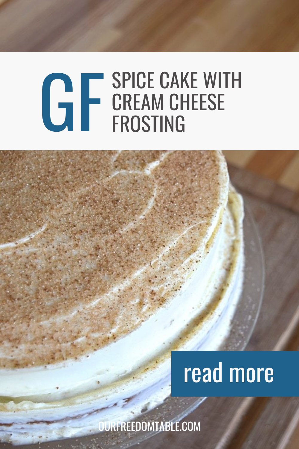Pin image of gluten free spice cake with cream cheese frosting