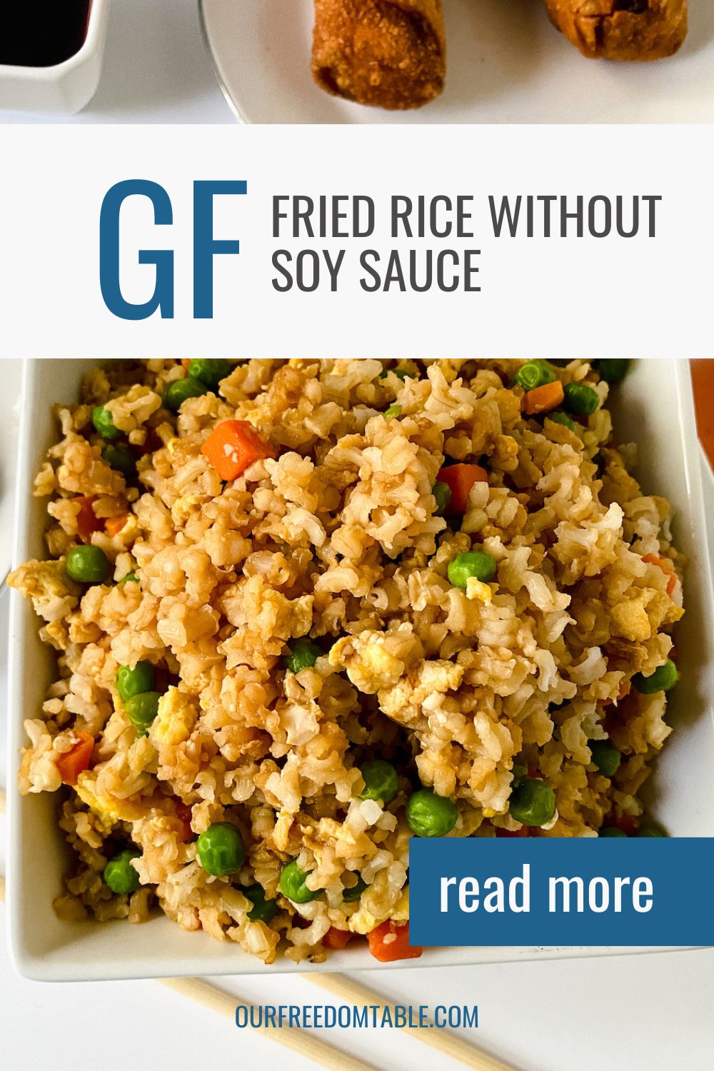 Pin image for Fried Rice with no soy sauce. Features an image of freshly made fried rice