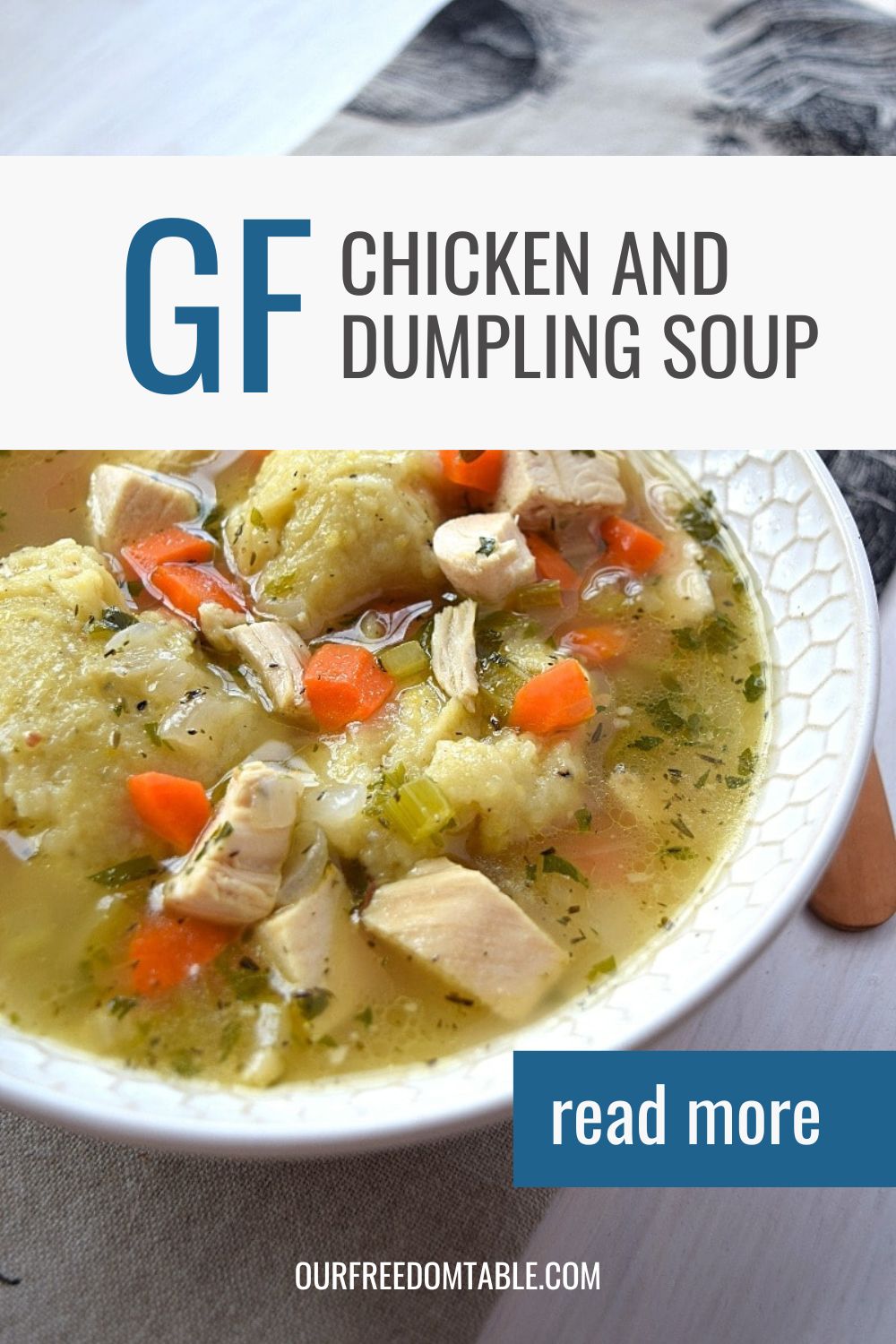 Pin image a bowl of gluten free chicken dumpling soup with a spoon