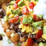 Close up image of breakfast totchos